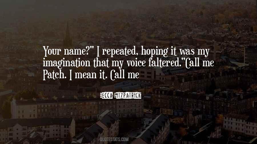Voice Call Quotes #680103