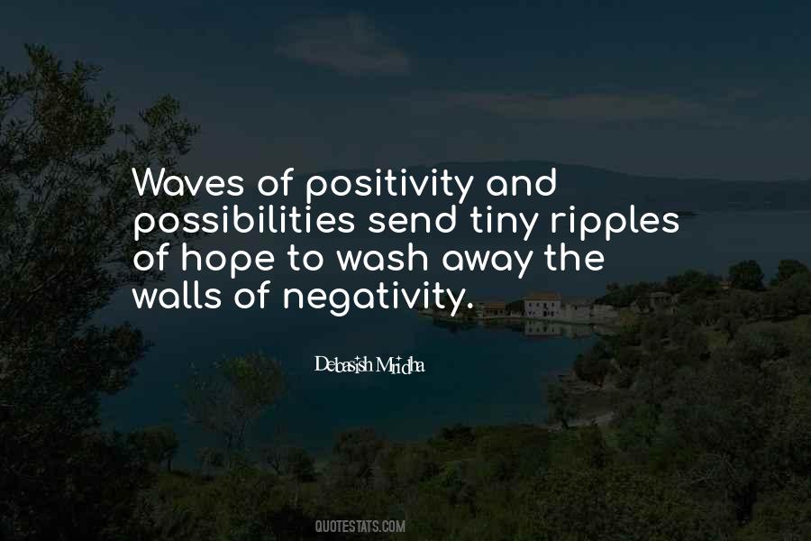 Negativity Positivity Quotes #1005184