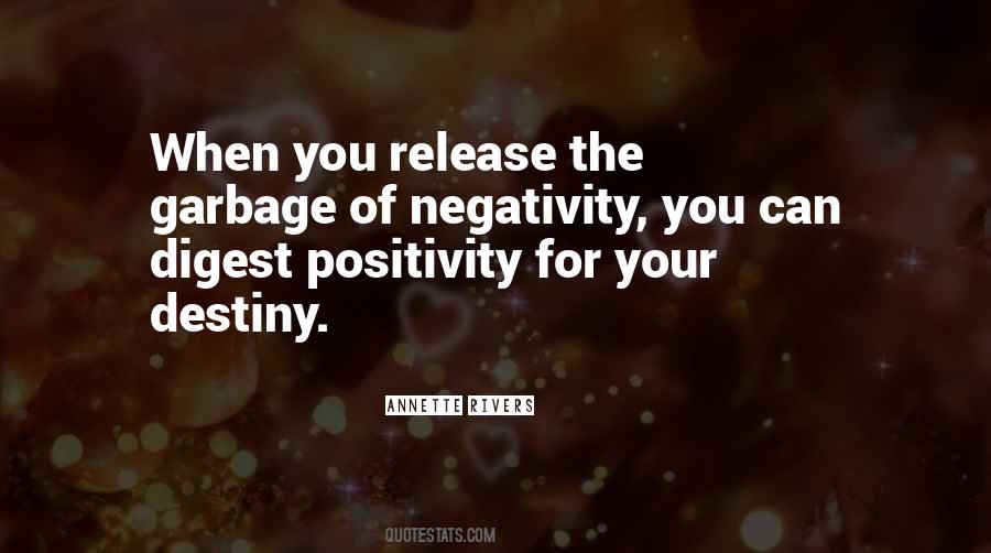 Negativity Positivity Quotes #1732682
