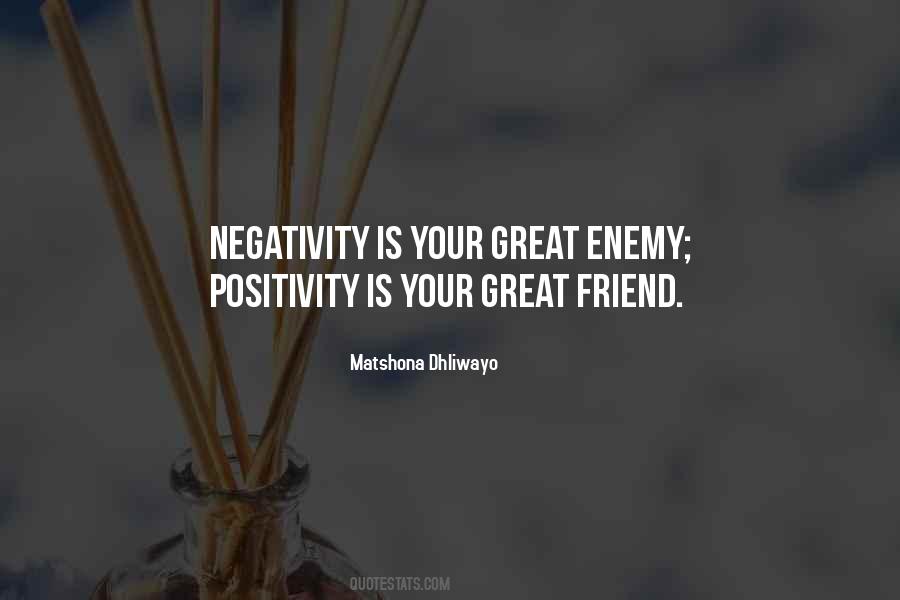 Negativity Positivity Quotes #435138