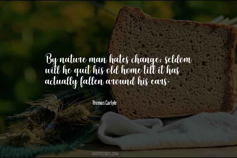 Nature Old Quotes #282146