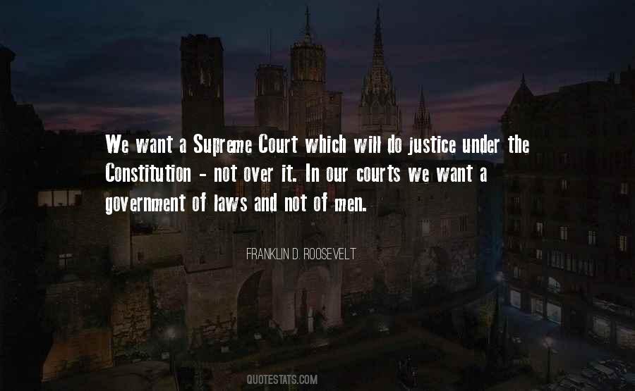 Quotes About Courts And Justice #678806