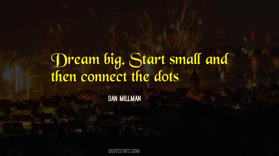 Big Dream Quotes #121669
