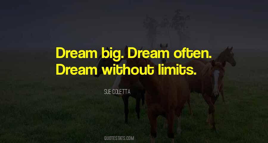 Big Dream Quotes #1237457