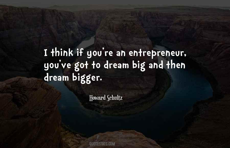 Big Dream Quotes #85462