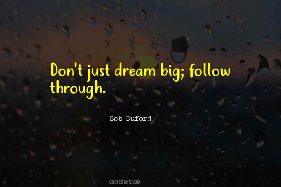 Big Dream Quotes #93125