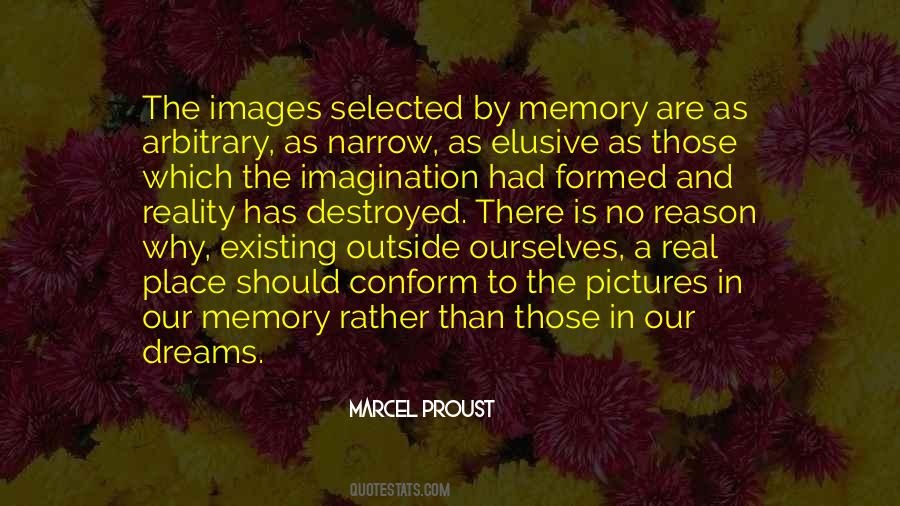 Quotes About Memory And Imagination #1443259