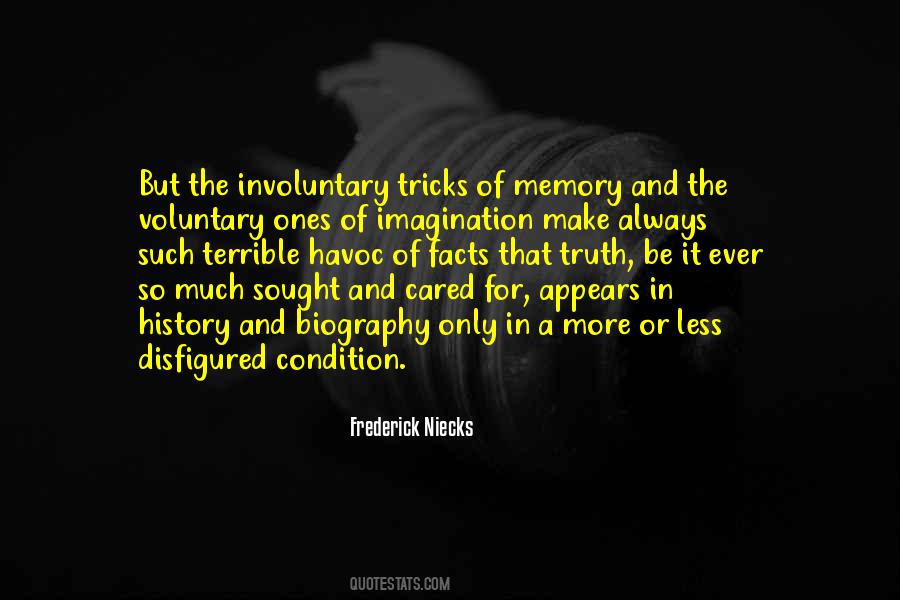 Quotes About Memory And Imagination #1457983