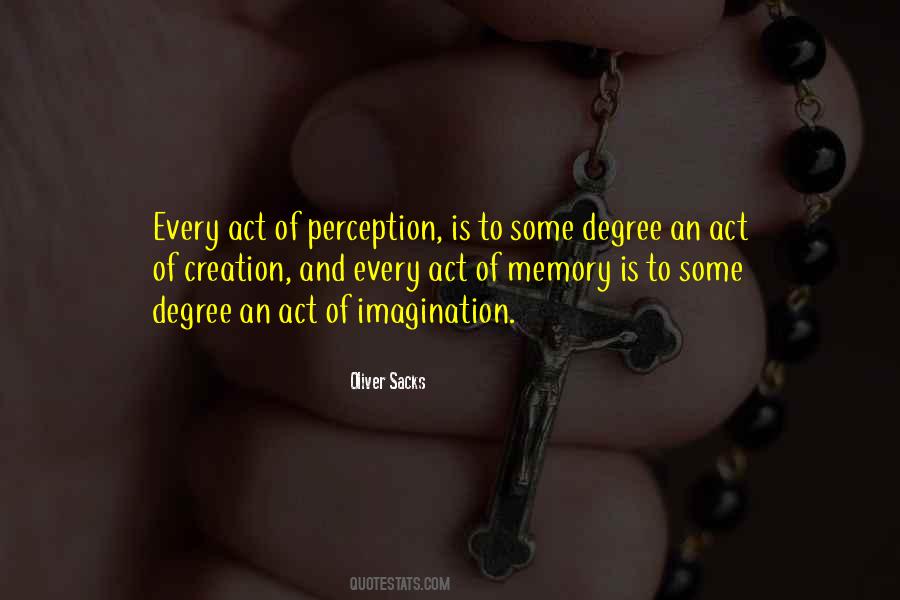 Quotes About Memory And Imagination #904917