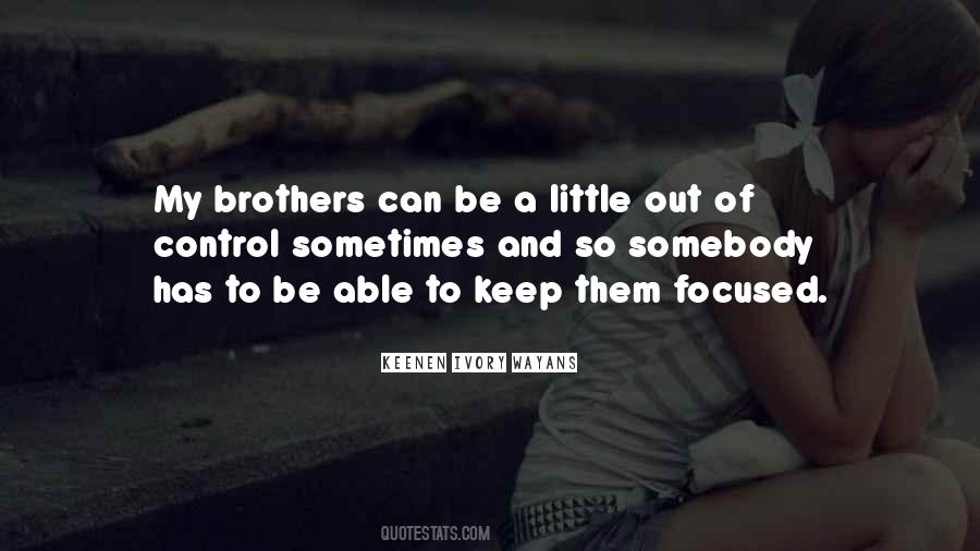 Quotes About Little Brothers #1681628