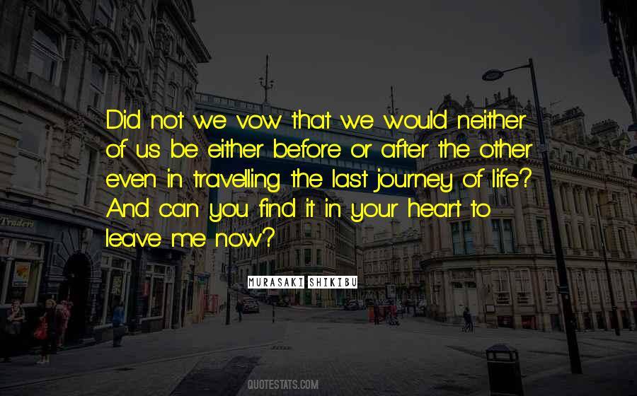 Quotes About The Journey Of Life #141219