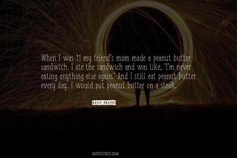 Quotes About Your Best Friend's Mom #38995