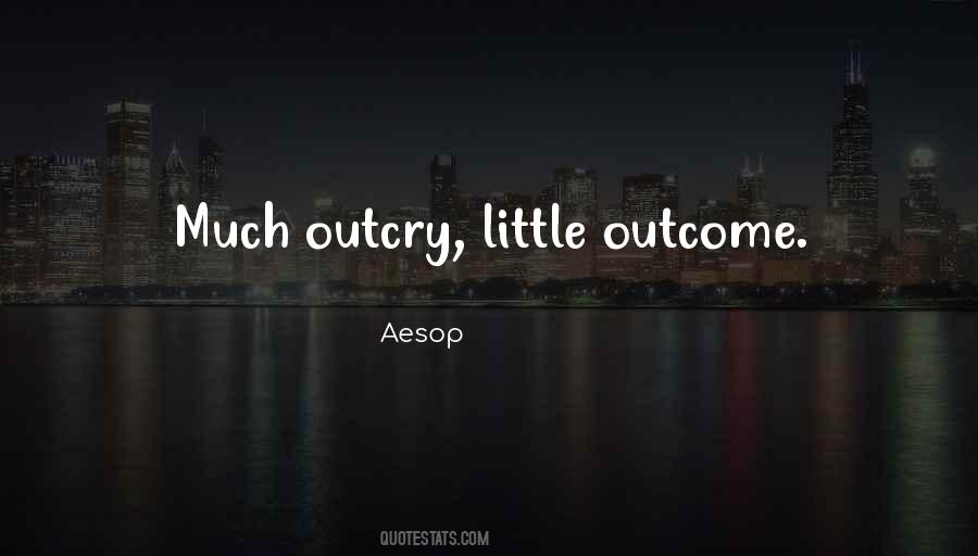 Quotes About Outcry #1371824