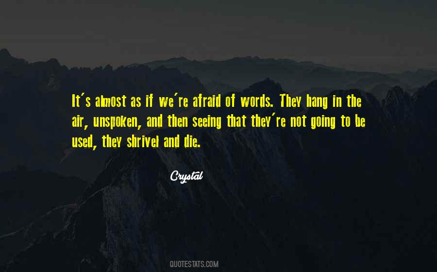 Quotes About Not Afraid To Die #395481