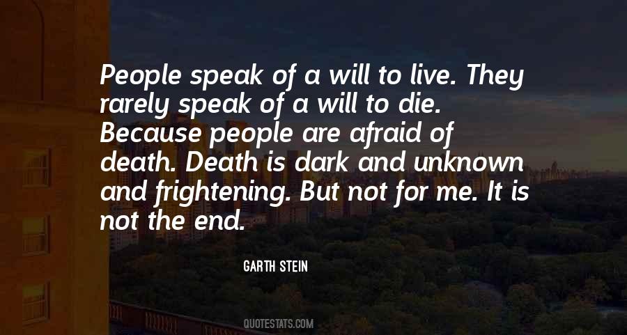 Quotes About Not Afraid To Die #623240