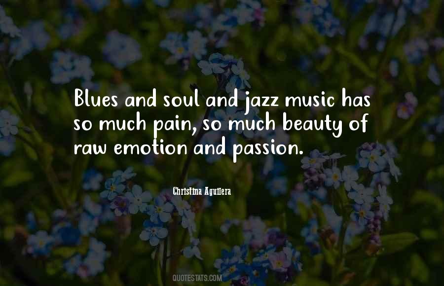 Quotes About Blues And Soul #1542457