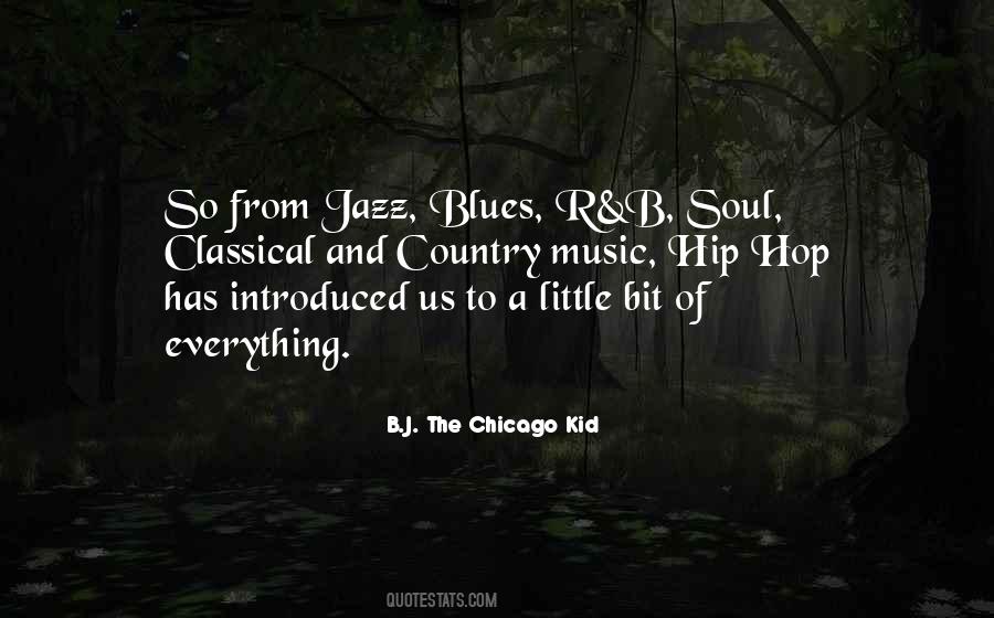 Quotes About Blues And Soul #339907