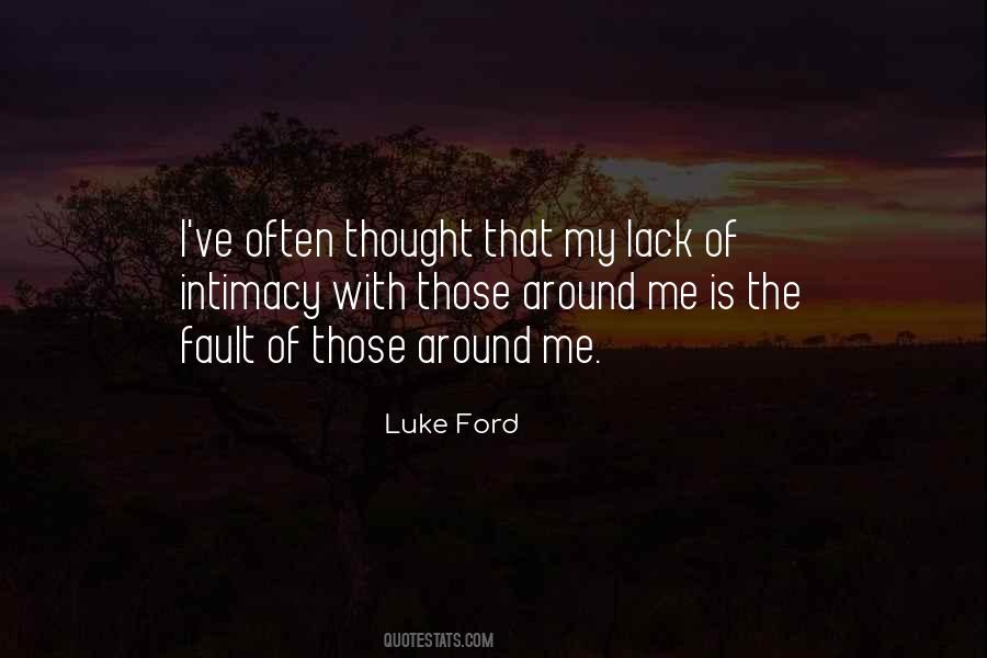 Quotes About Lack Of Intimacy #1434855