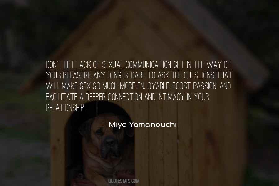 Quotes About Lack Of Intimacy #788927