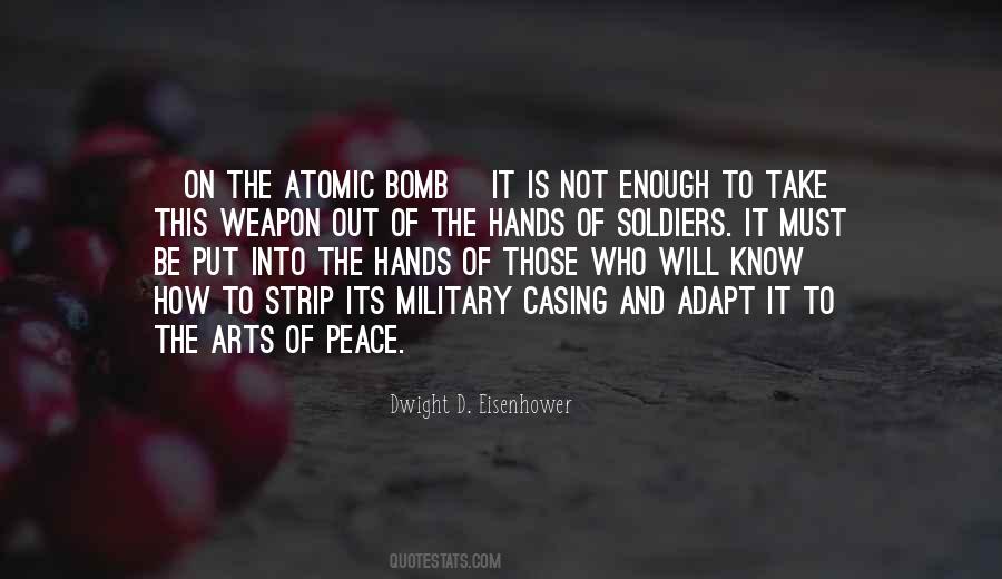 Quotes About The Atomic Bomb #211361
