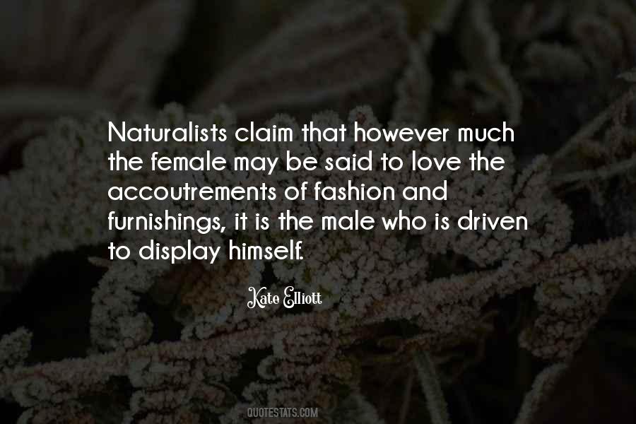 Quotes About Naturalists #949135