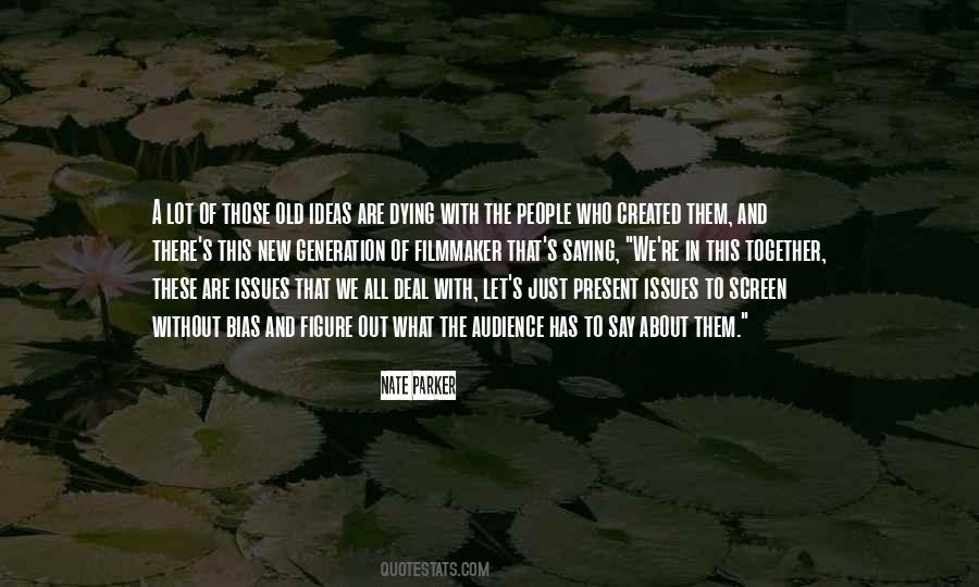 Quotes About Out With The Old #331651