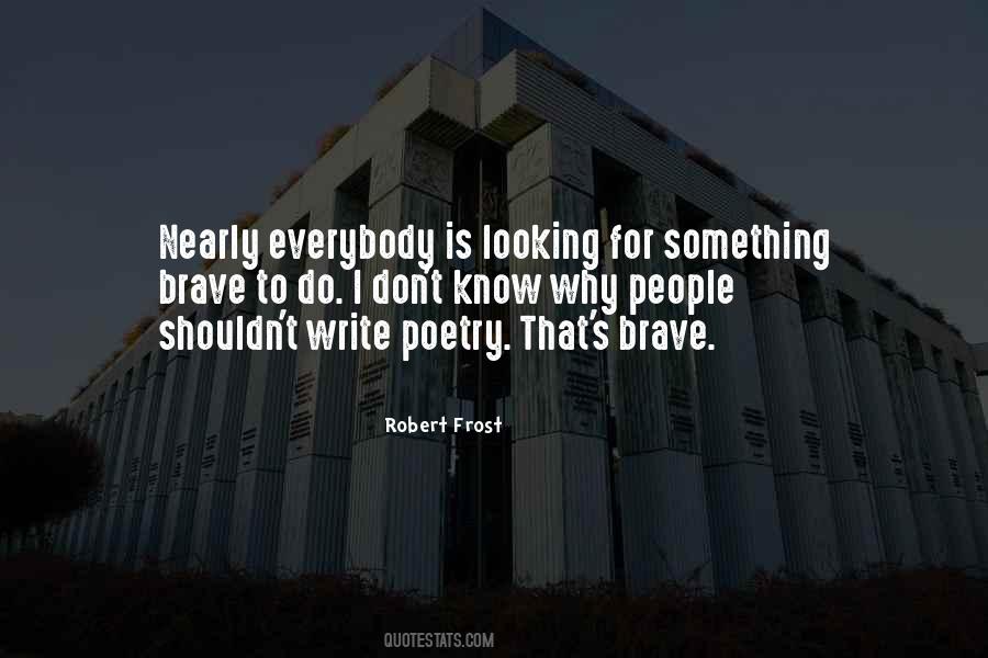 Quotes About Poetry Robert Frost #657446