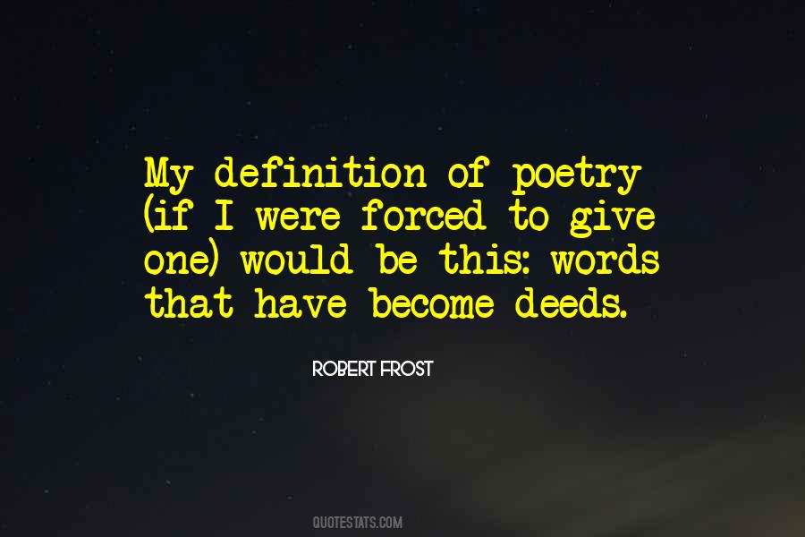 Quotes About Poetry Robert Frost #760709