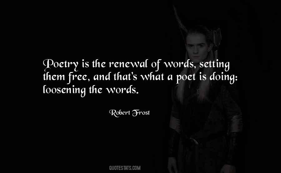 Quotes About Poetry Robert Frost #917168