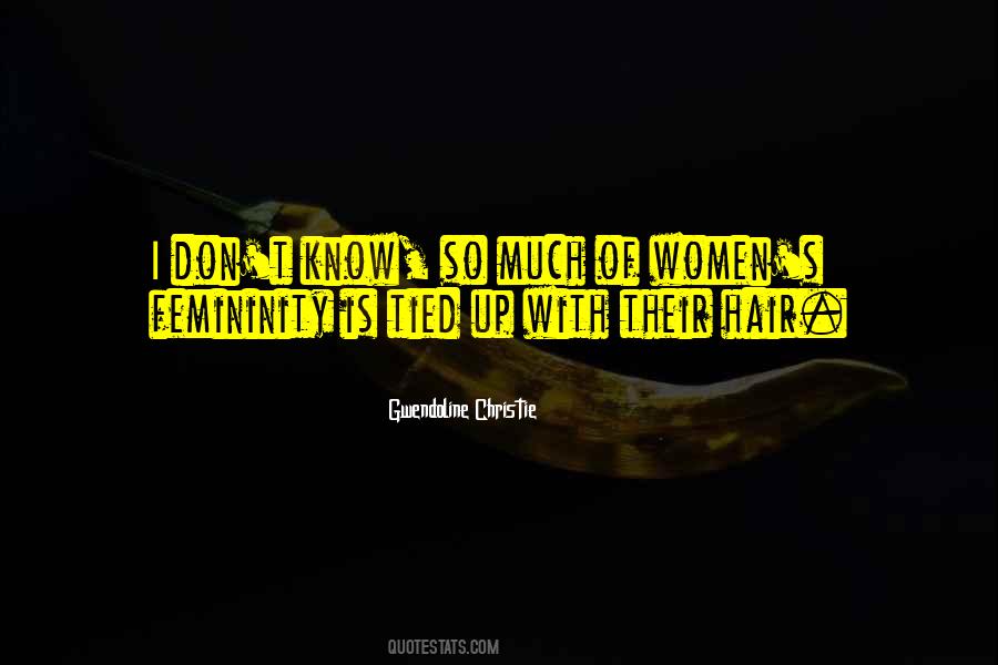 Quotes About Women's Hair #1147107