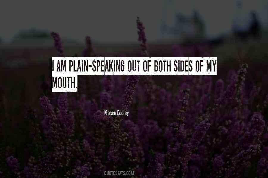 Quotes About Speaking Your Truth #292267