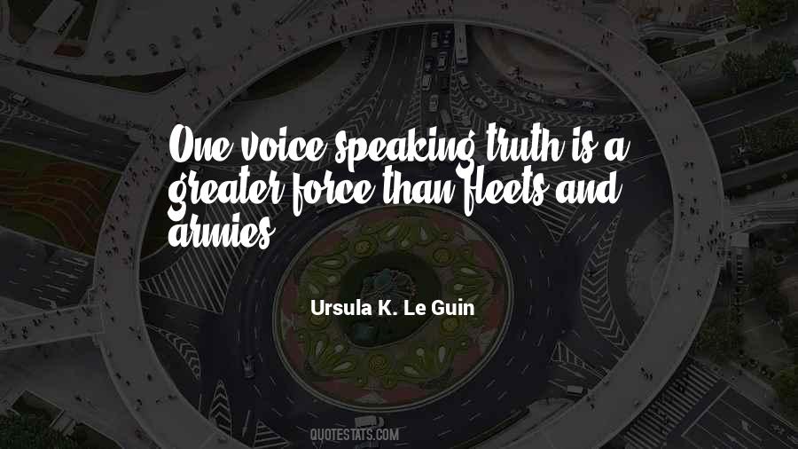 Quotes About Speaking Your Truth #346911