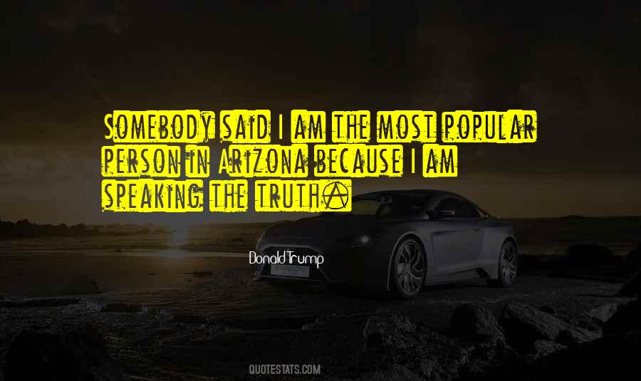 Quotes About Speaking Your Truth #78944