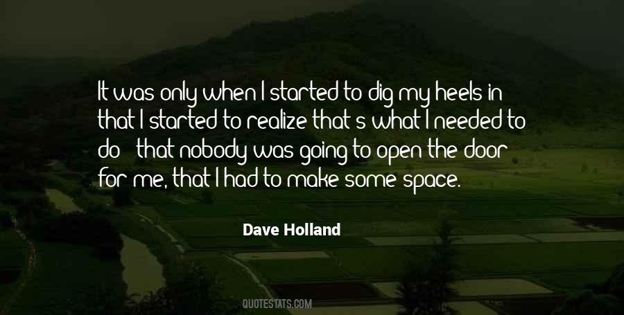 Quotes About Needed Space #1496730