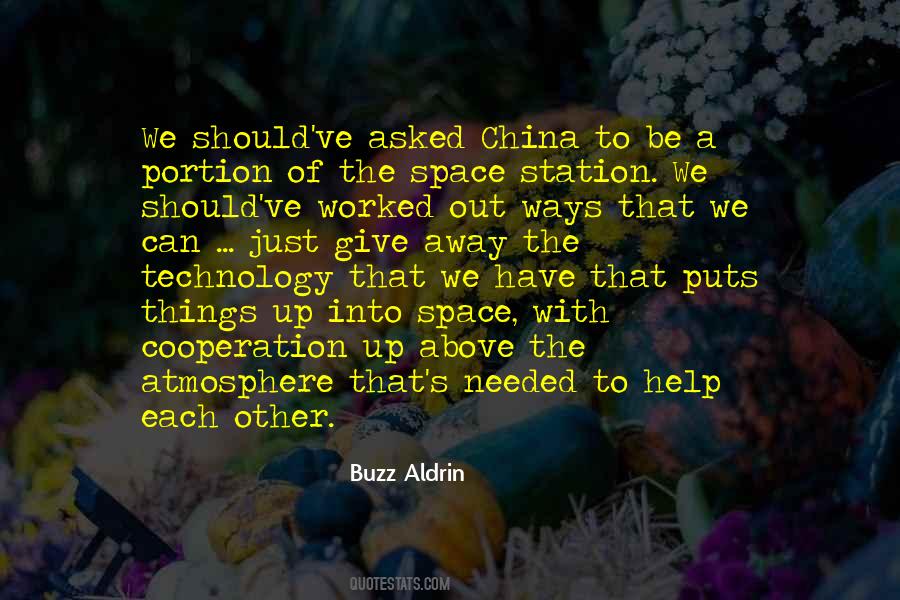 Quotes About Needed Space #907357