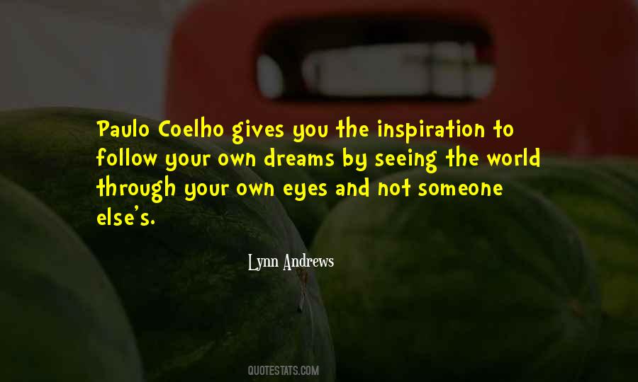 Quotes About Coelho #1670105