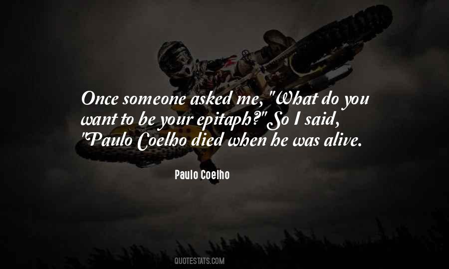 Quotes About Coelho #179220