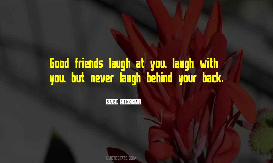 Quotes About Good Friends #1502447