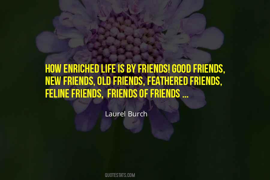 Quotes About Good Friends #1503761