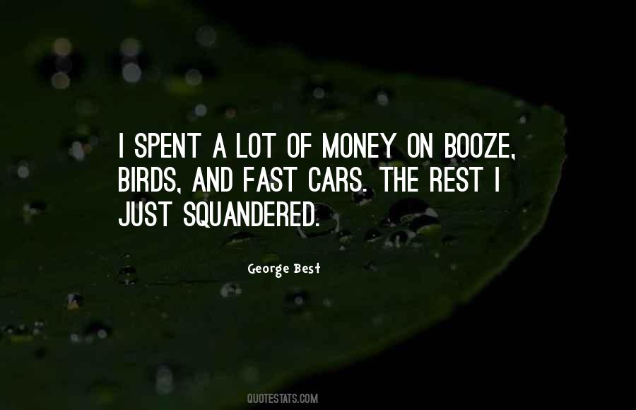 Quotes About Fast Money #1865495
