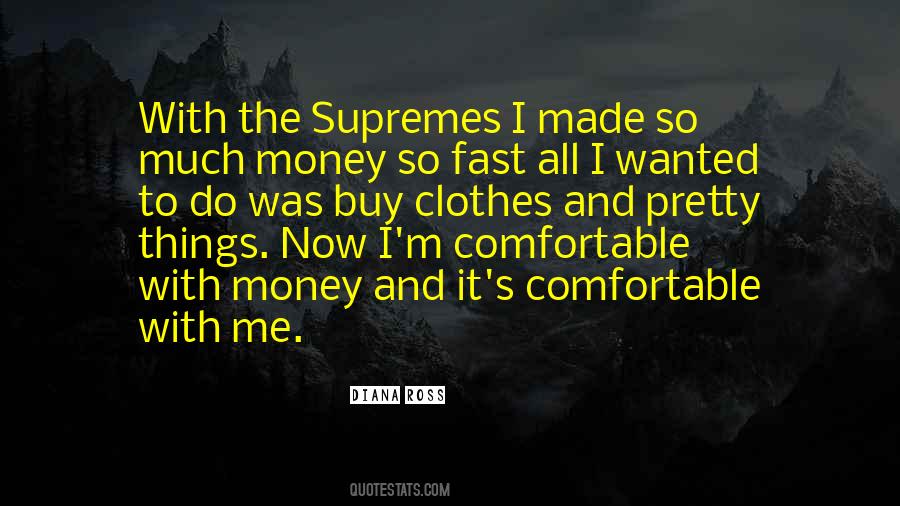 Quotes About Fast Money #203516