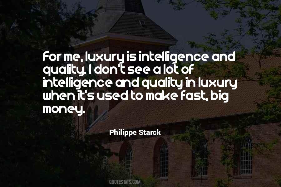 Quotes About Fast Money #219637