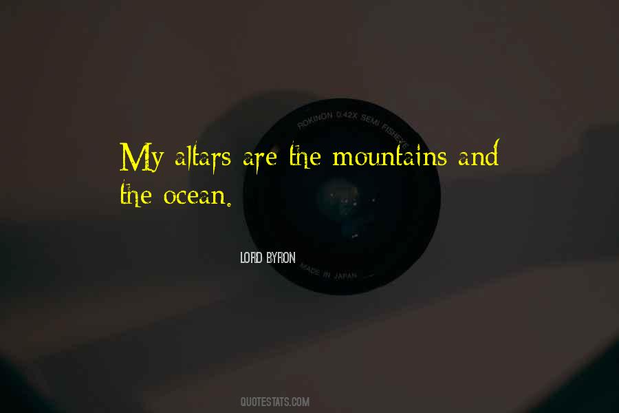 Quotes About The Mountains And Ocean #1520669