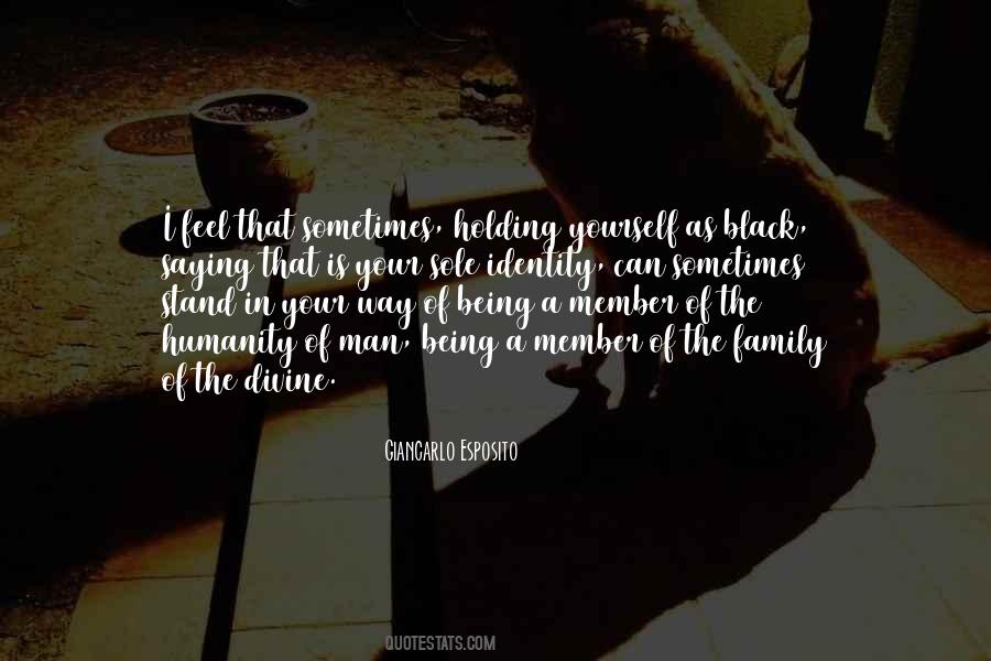 Quotes About The Family Man #13157