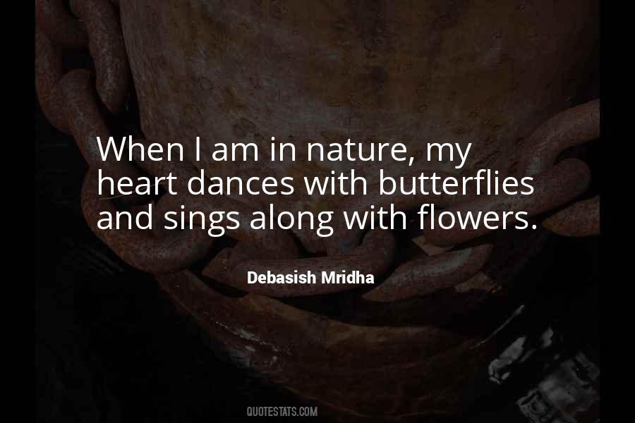 Quotes About Butterflies And Flowers #1642484