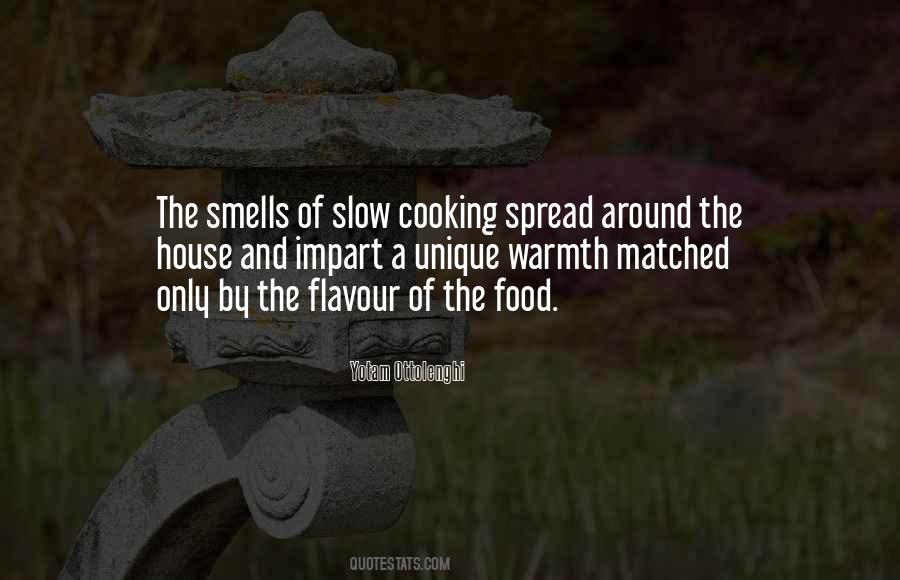 Quotes About Slow Food #1700799