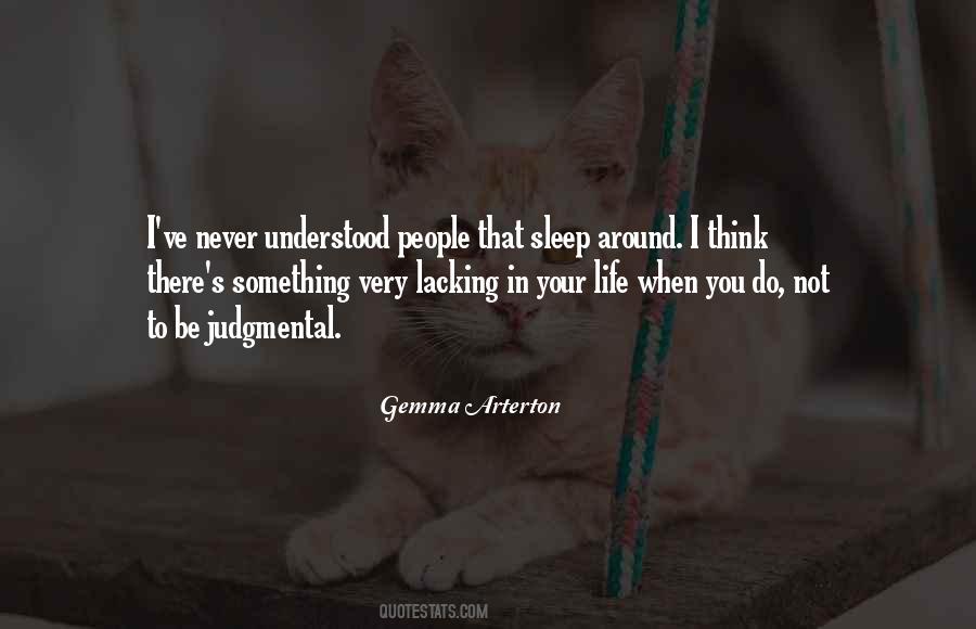 Never Understood Quotes #1659022