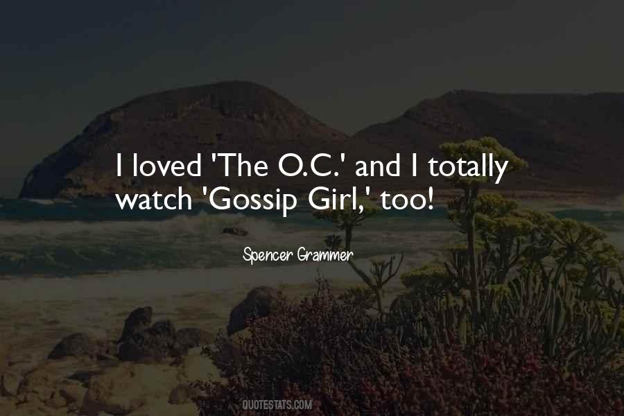 Quotes About Gossip Girl #809129