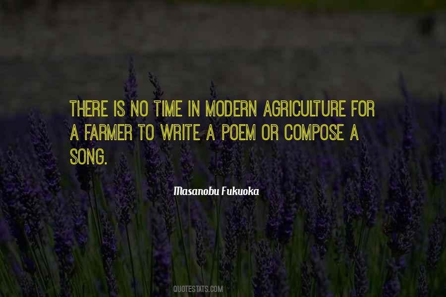 Quotes About Modern Agriculture #1296106