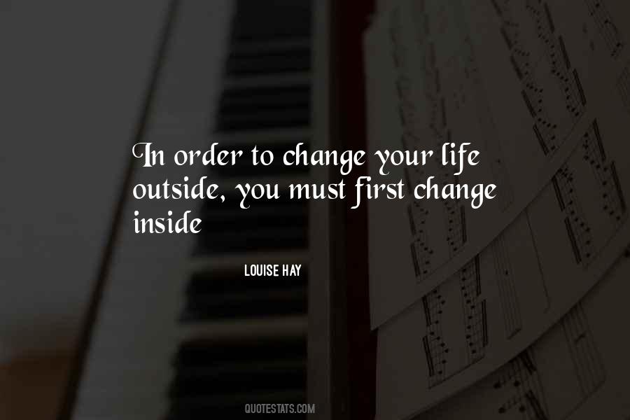 Quotes About Changing Life #73006